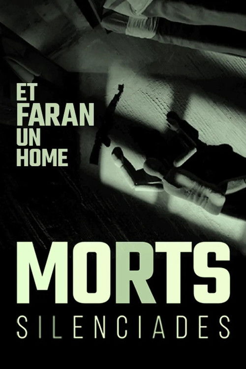 Et faran un home. Morts silenciades (2026) poster