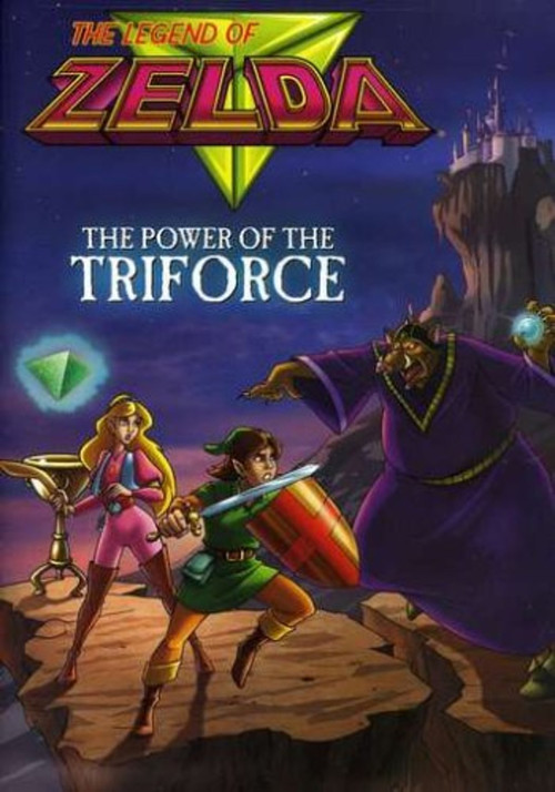 The Legend of Zelda: The Power of the Triforce (2008) poster