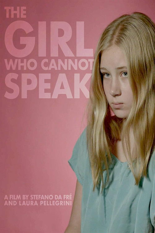The Girl Who Cannot Speak (2018) poster