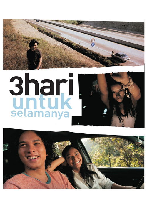 3 Hari untuk Selamanya (2007) poster