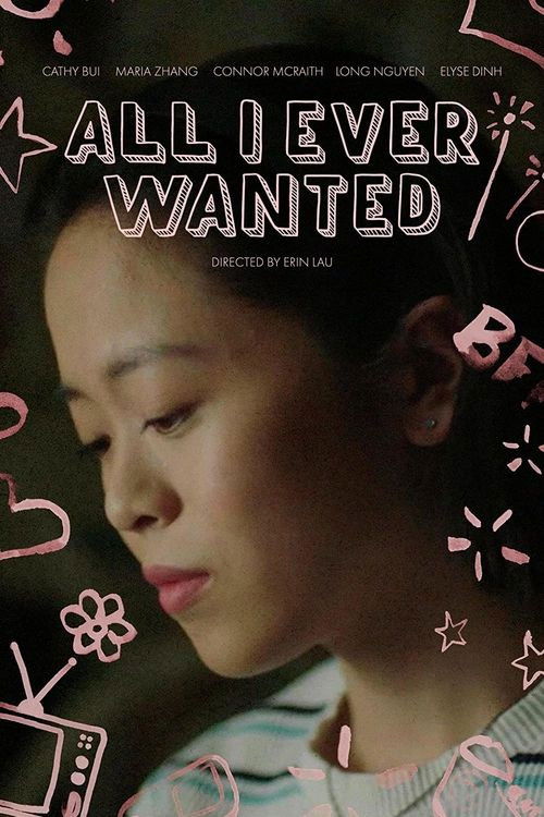 All I Ever Wanted (2021) poster