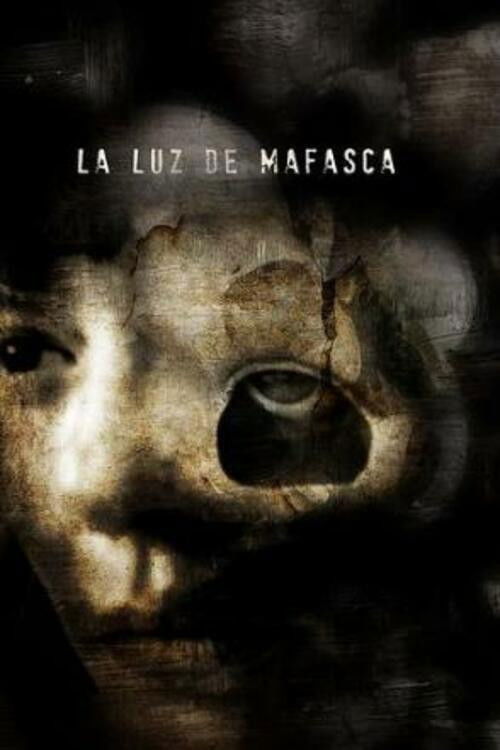 La luz de Mafasca (2012) poster