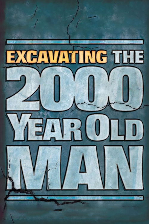 Excavating the 2000 Year Old Man (2012) poster