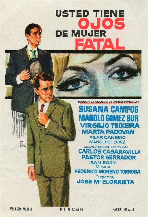 Usted tiene ojos de mujer fatal (1962) poster
