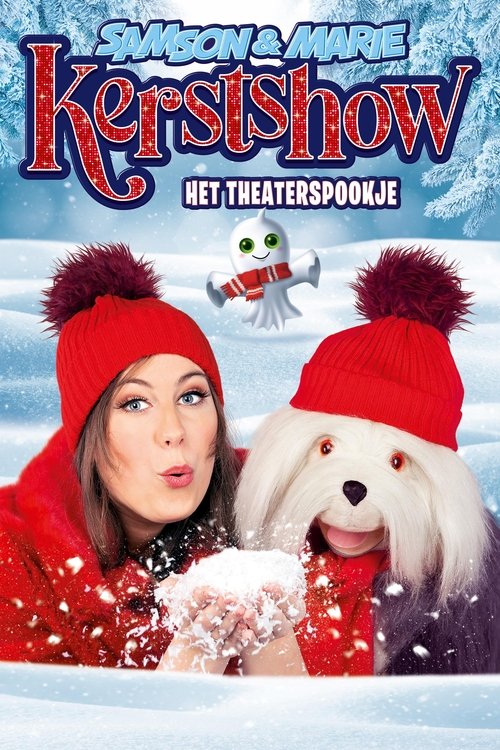 Samson & Marie Kerstshow: Het Theaterspookje (2022) poster