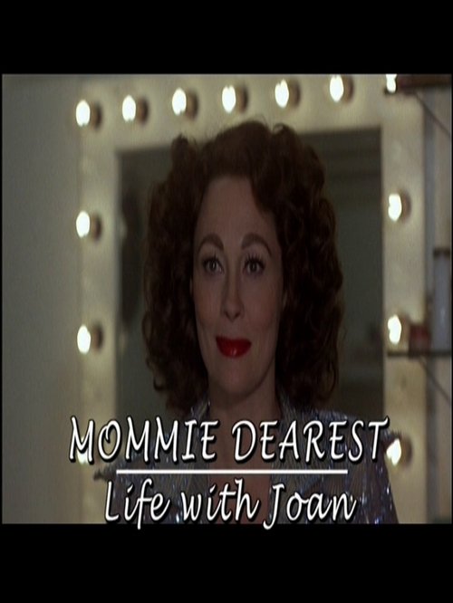 Mommie Dearest: Life with Joan (2006) poster