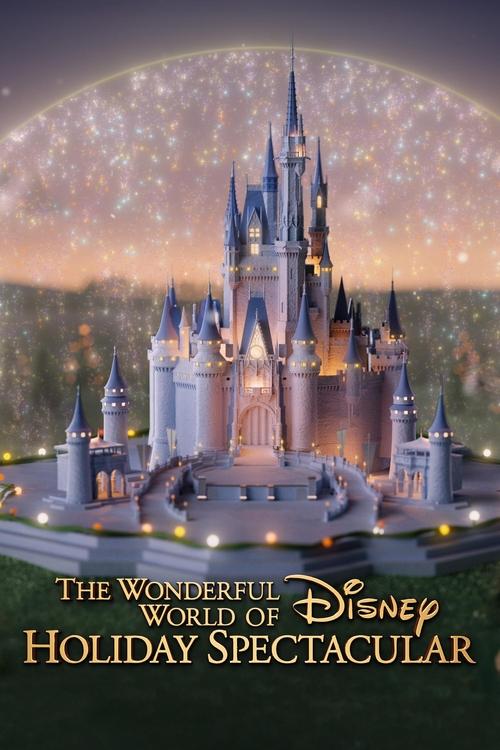 The Wonderful World of Disney: Holiday Spectacular (2024) poster