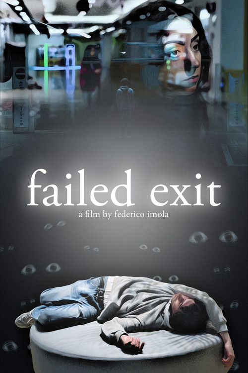Failed Exit (2025) poster