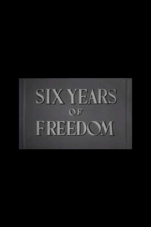 Six Years of Freedom (1953) poster