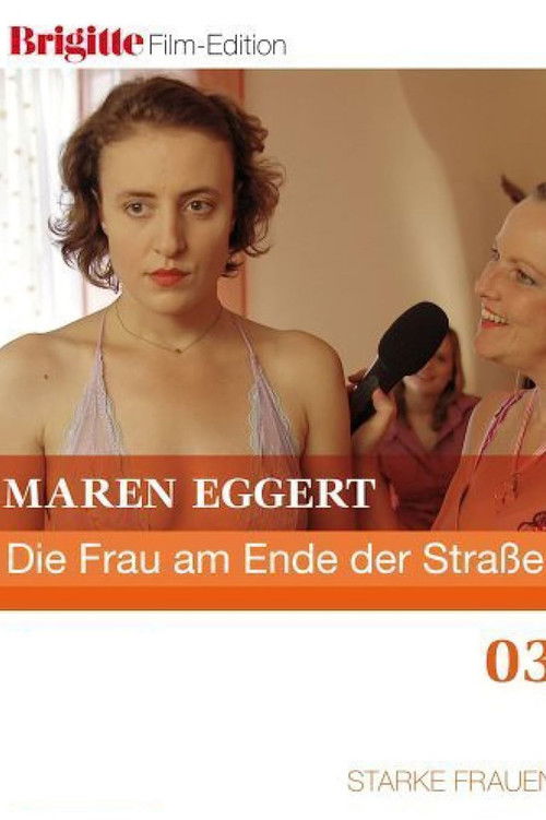 Die Frau am Ende der Straße (2007) poster