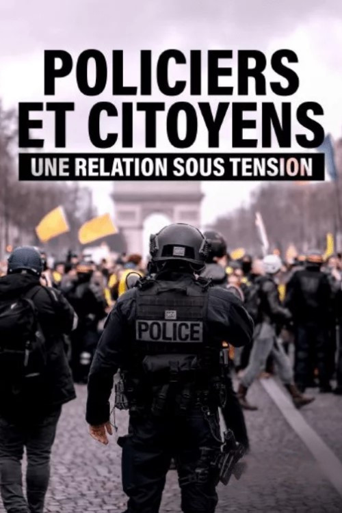 Police officers and citizens, a relationship under tension (2020) poster