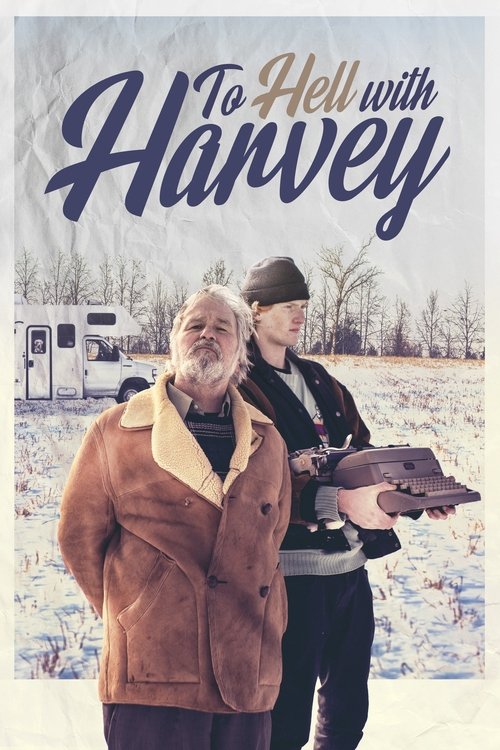 To Hell with Harvey (2019) poster