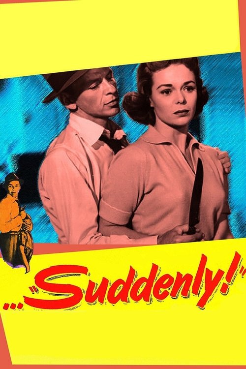 Suddenly (1954) poster