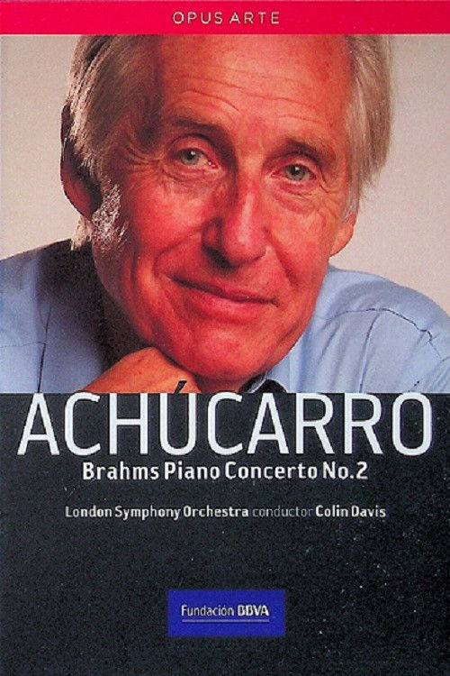 Achucarro Brahms Piano Concerto No. 2 (2010) poster