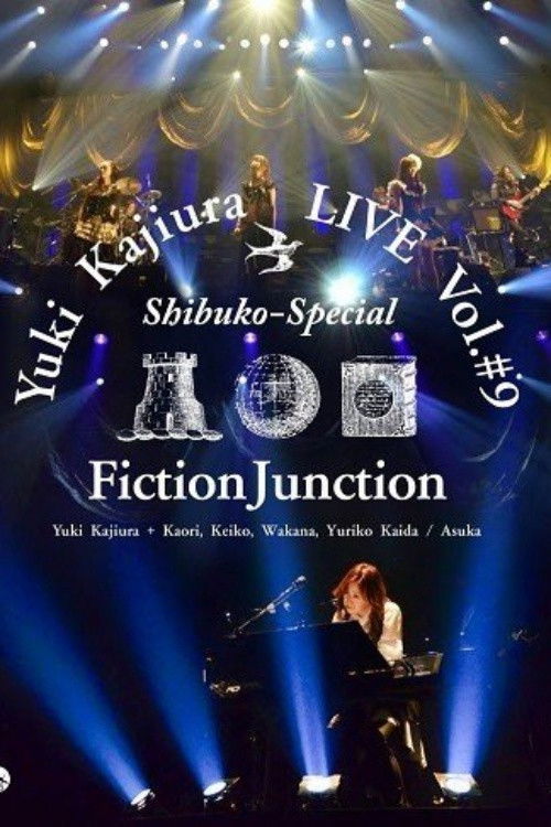 Yuki Kajiura LIVE Vol.#9 Shibuko Special FinctionJunction 2013 (2013) poster