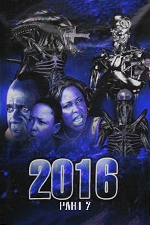 2016: Part 2 (2010) poster