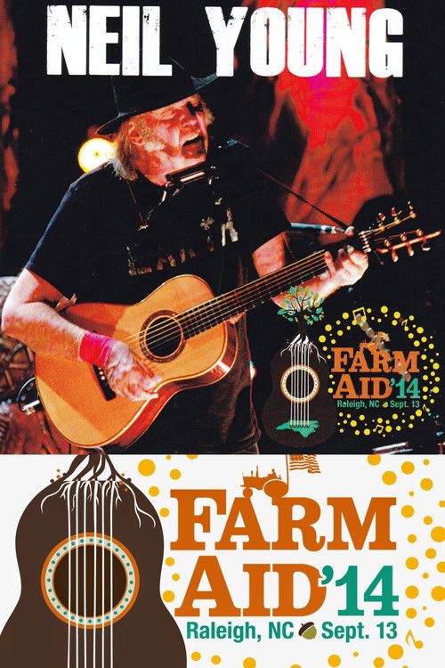 Neil Young - Live at Farm Aid 2014 (2014) poster