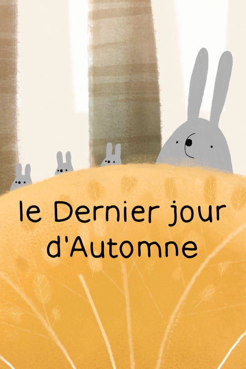 Le Dernier jour d’Automne (2019) poster