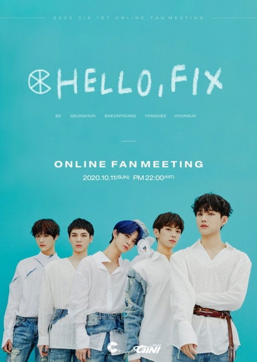 CIX First Fan Meeting: Hello, FIX (2020) poster