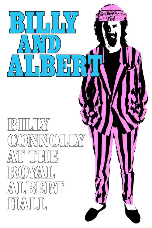 Billy Connolly: Billy and Albert (Live at the Royal Albert Hall) (1987) poster