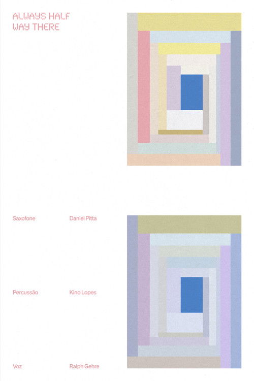 Always half way there (2024) poster