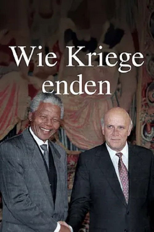 Wie Kriege enden und Frieden möglich ist (2025) poster