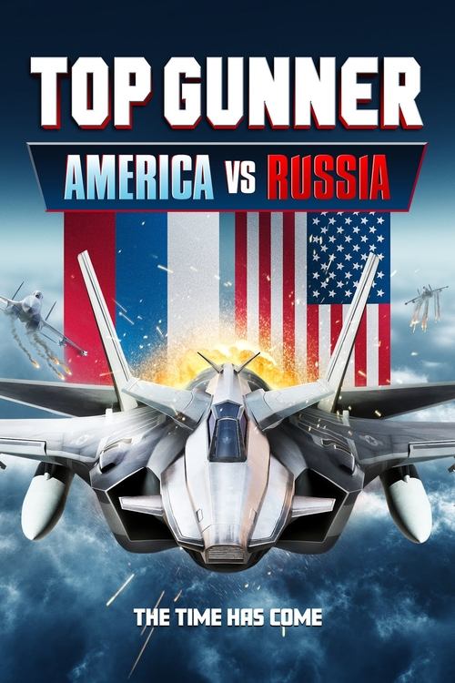 Top Gunner: America vs. Russia (2023) poster