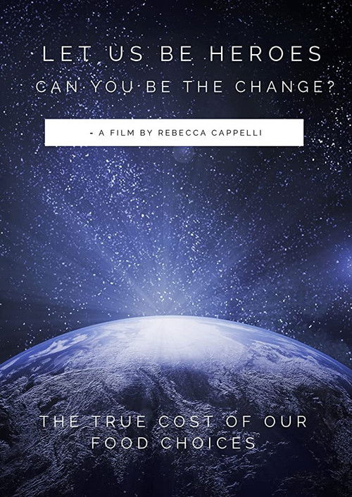 Let us be Heroes (2018) poster