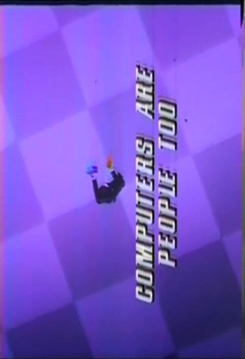 Computers Are People, Too! (1982) poster