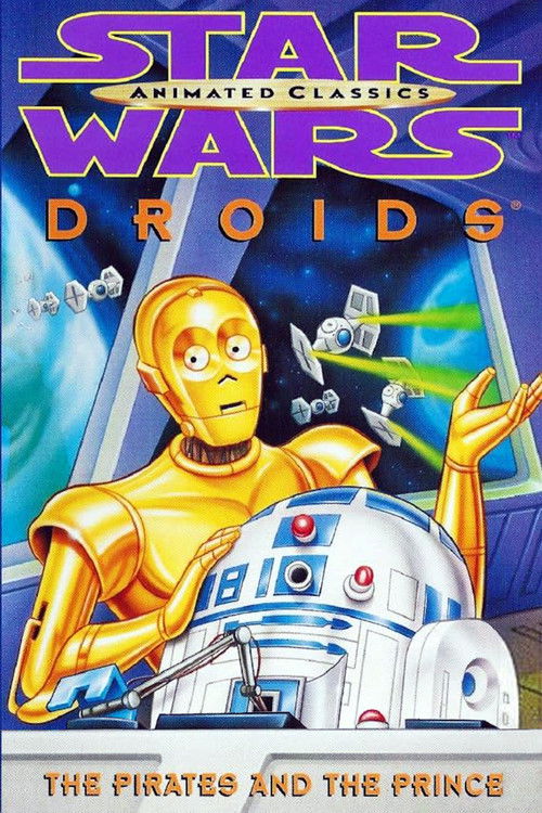Star Wars: Droids - The Pirates and the Prince (1997) poster
