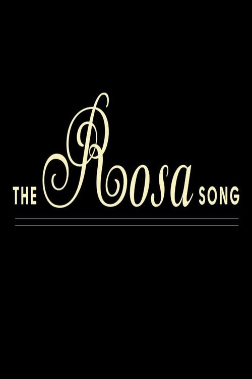 The Rosa Song (2011) poster