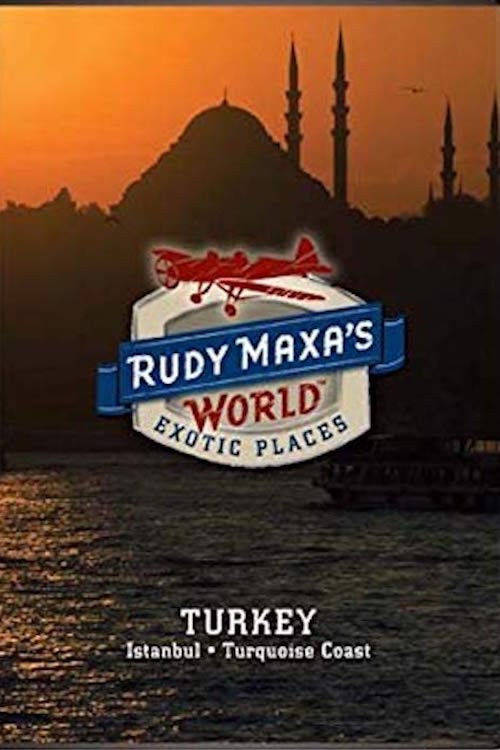 Rudy Maxa's World Exotic Places: Turkey (2009) poster