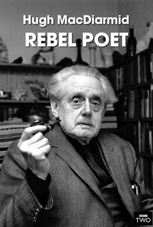 Hugh MacDiarmid: Rebel Poet (1972) poster