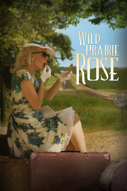Wild Prairie Rose (2016) poster