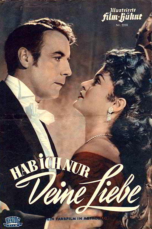 Hab’ ich nur Deine Liebe (1953) poster