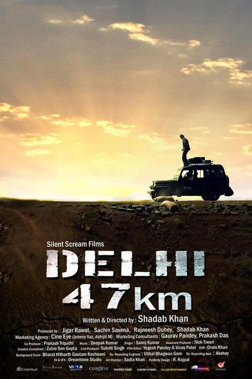Delhi 47 km (2018) poster