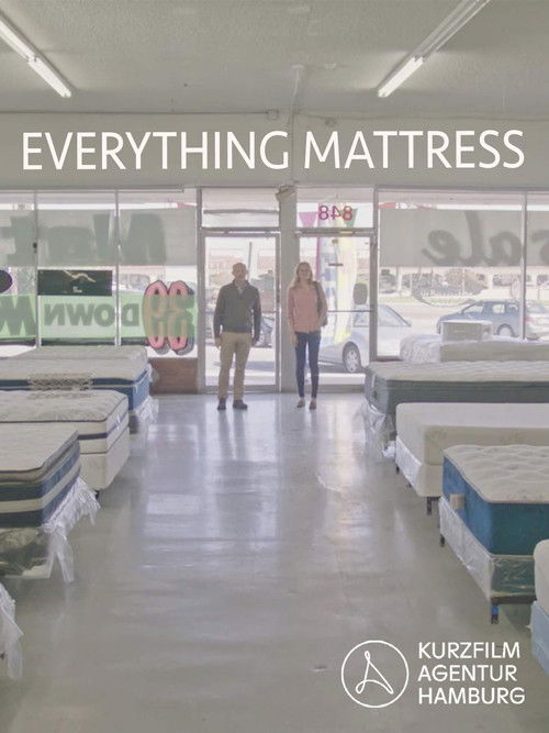 Everything Mattress (2018) poster