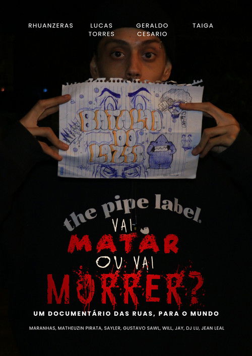 Vai Matar ou Vai Morrer (2024) poster