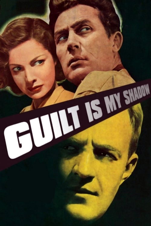 Guilt Is My Shadow (1950) poster