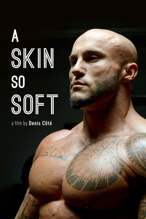 A Skin So Soft (2018) poster