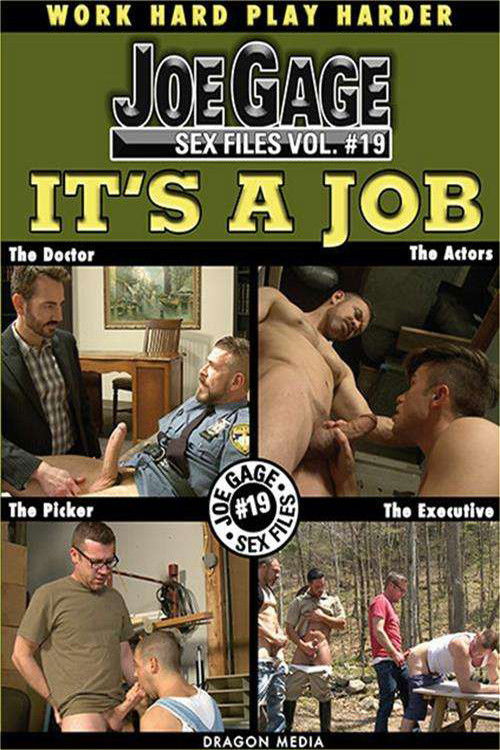 Joe Gage Sex Files Vol. 19: It's a Job (2015) poster
