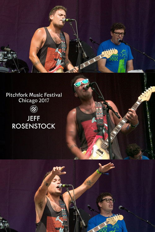 Jeff Rosenstock: LIVE AT PITCHFORK FESTIVAL 2017 (2017) poster