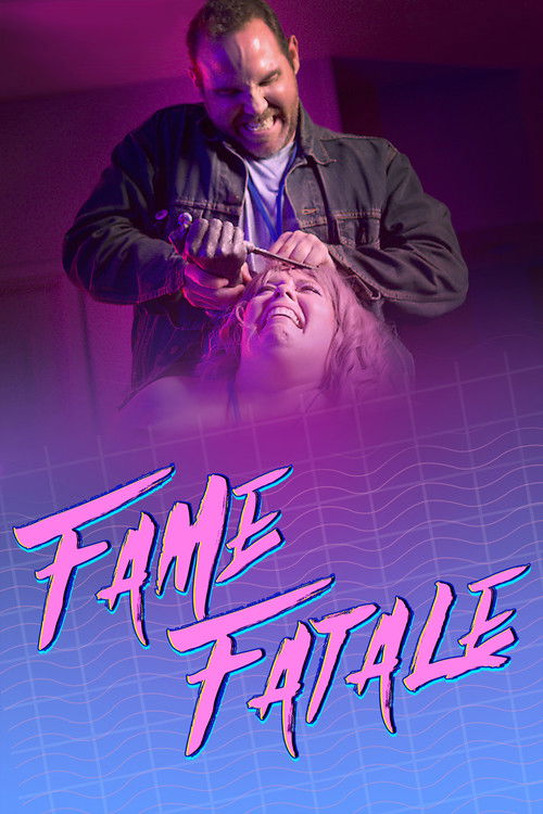 Fame Fatale (2021) poster