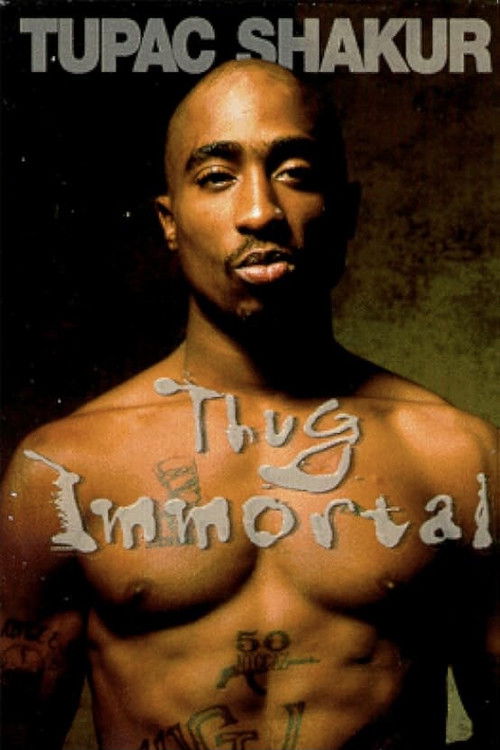 Tupac Shakur: Thug Immortal (1997) poster