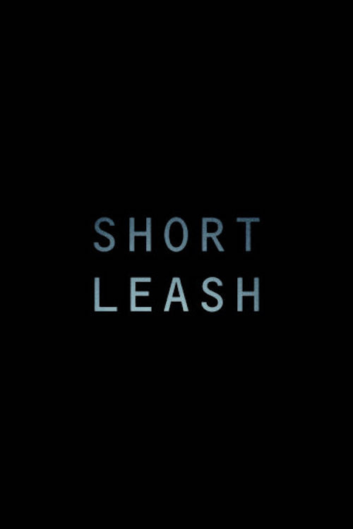 Short Leash (2019) poster