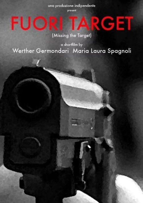 Missing the Target (2008) poster