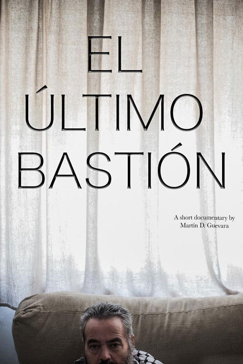 El Último Bastión (2020) poster