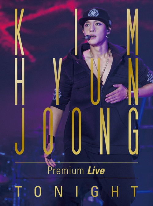 KIM HYUN JOONG Premium Live "TONIGHT" (2013) poster