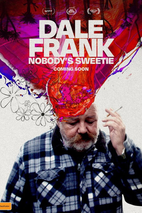 Dale Frank: Nobody's Sweetie (2025) poster
