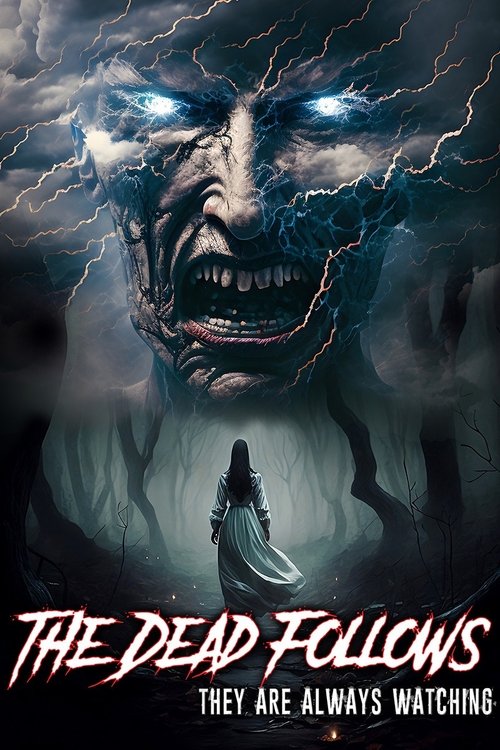 The Dead Follows (2023) poster